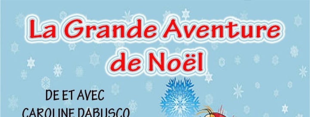  La Grande Aventure de Noël
