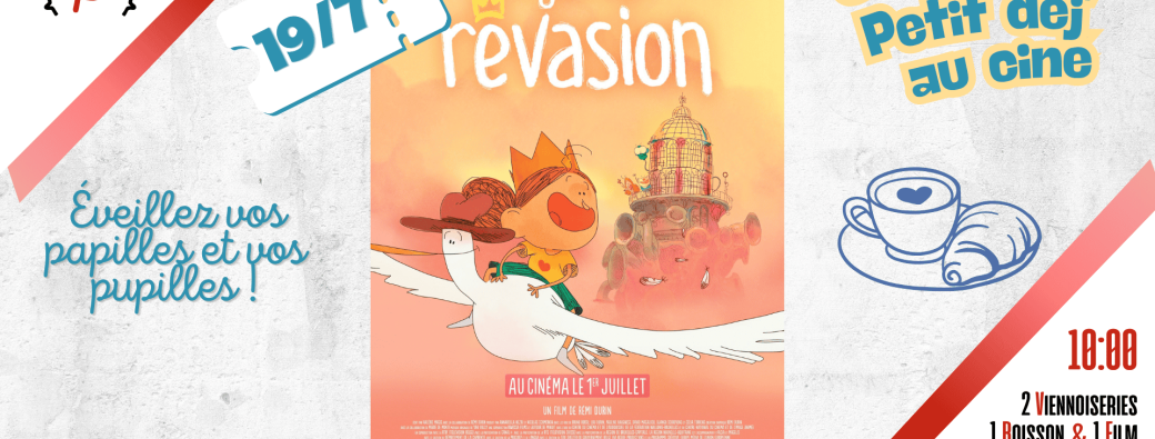 La grande rêvasion | Petit-Déjeuner