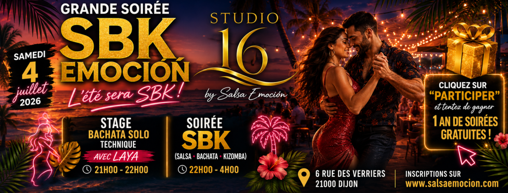LA GRANDE SOIRÉE SBK EMOCION + STAGE Bachata Solo Technique