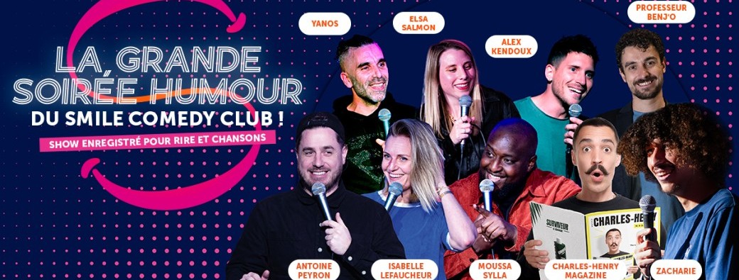 La Grande Soirée Humour Rire et Chansons 