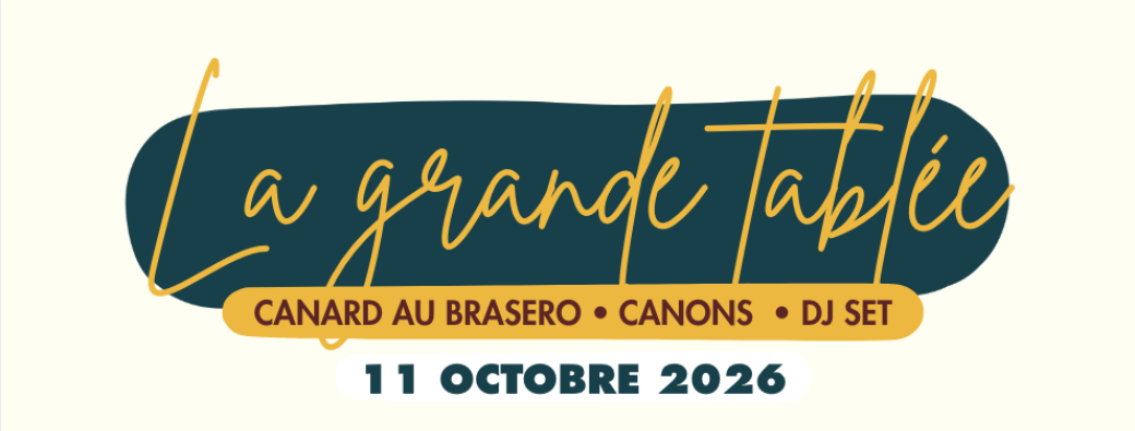 La Grande Tablée by Copain Comme Canard x Le Grand Verdus