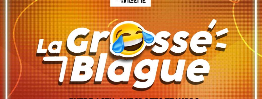 La grosse blague - le podcast