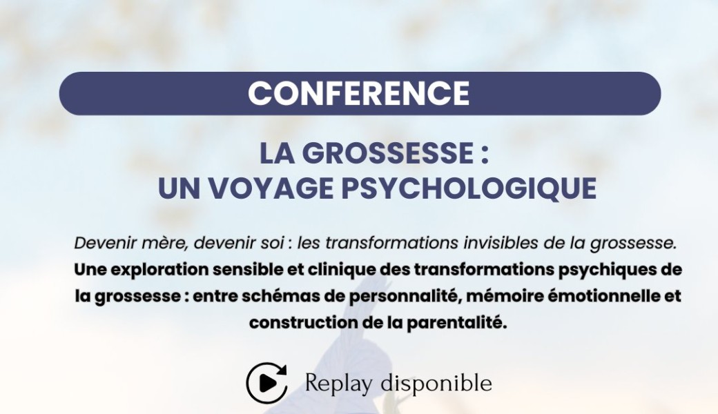 La grossesse, un voyage psychologique