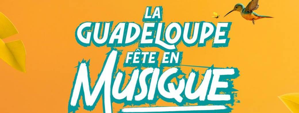 La Guadeloupe fête en musique 