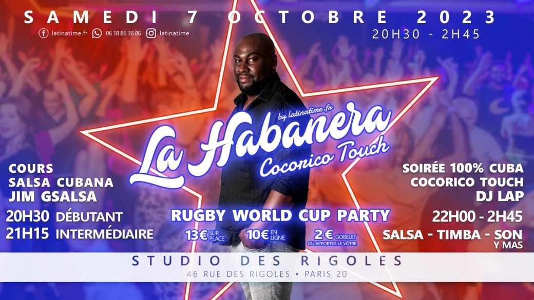La Habanera - 9e saison - Cocorico Touch - Spéciale Rugby - Jim - LAP - 07 octobre 2023