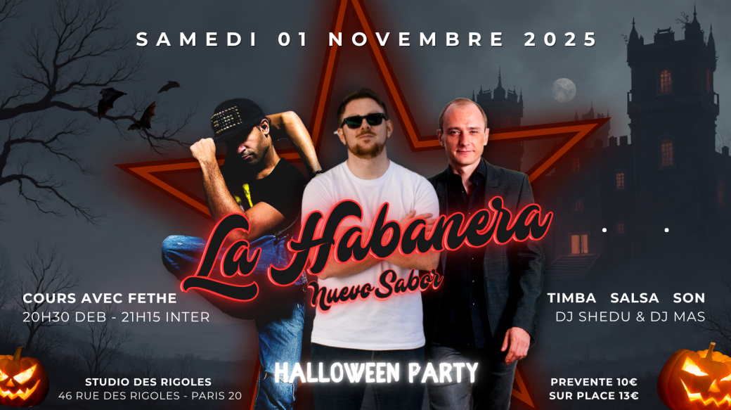 La Habanera "Nuevo Sabor" - Halloween Party - Fethe - DJ Shedu - DJ Mas Lefox - 01 Novembre 2025