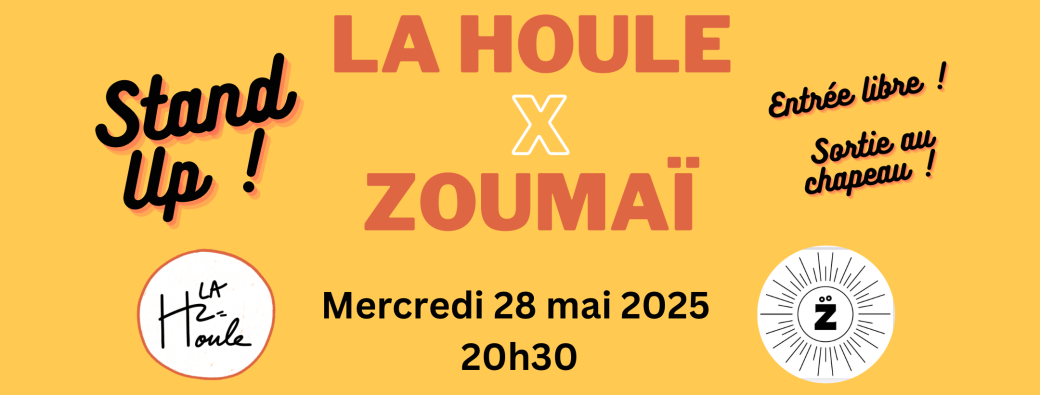 La Houle X Zoumaï