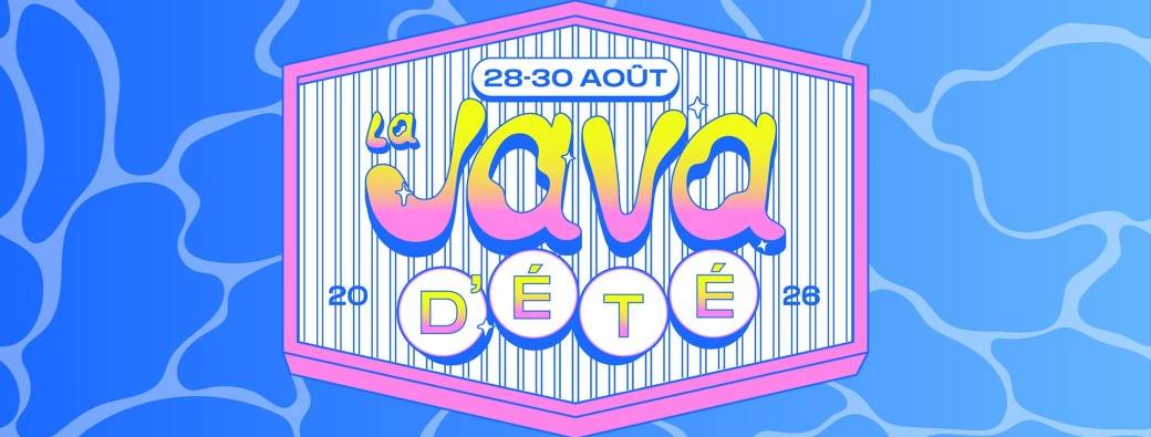 LA JAVA D'ÉTÉ • FESTIVAL
