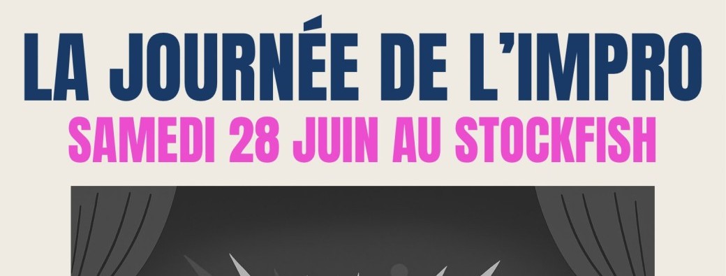 LA JOURNÉE DE L’IMPRO au stockfish