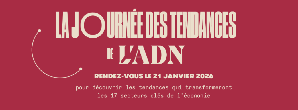 La Journée des Tendances 2026 de L'ADN