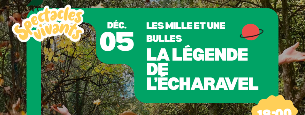 La Légende de l'Echaravel - Mille et une bulles