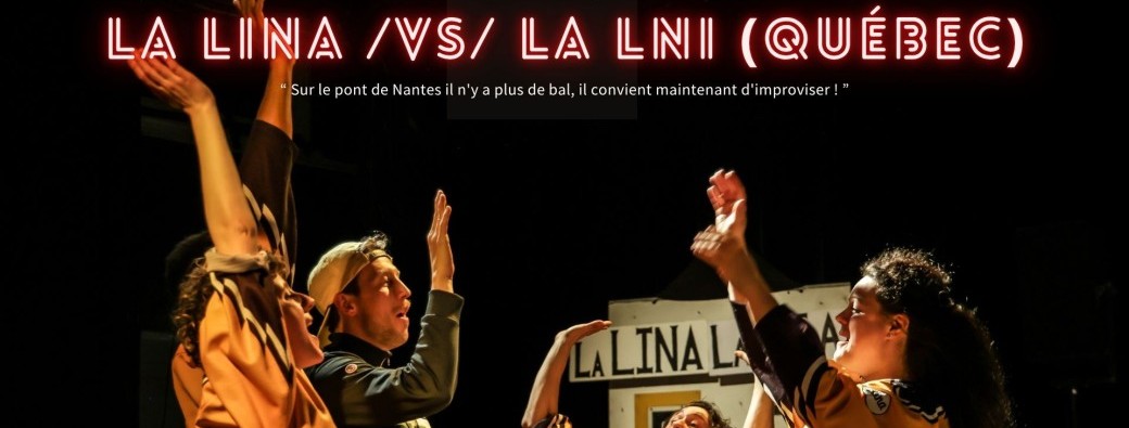 La LINA /vs/ La LNI (Québec) - Mars