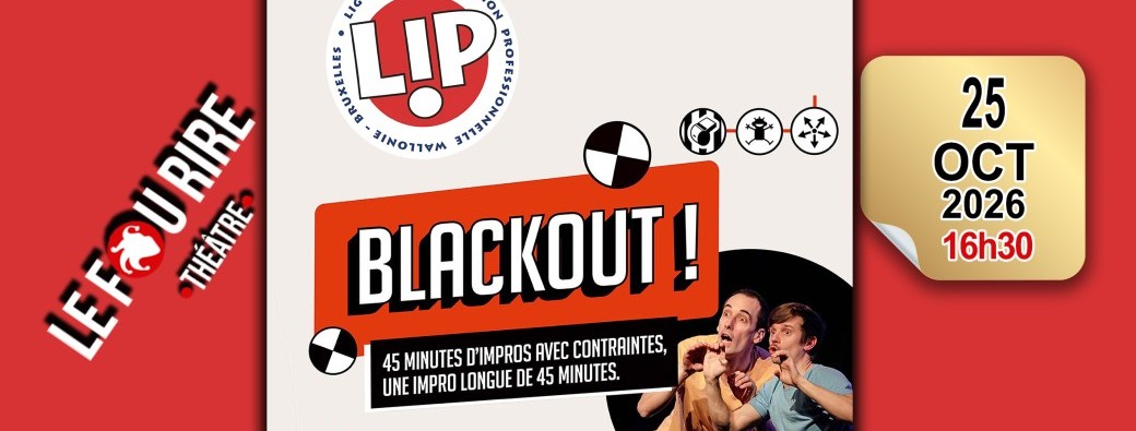 La LIP : Blackout