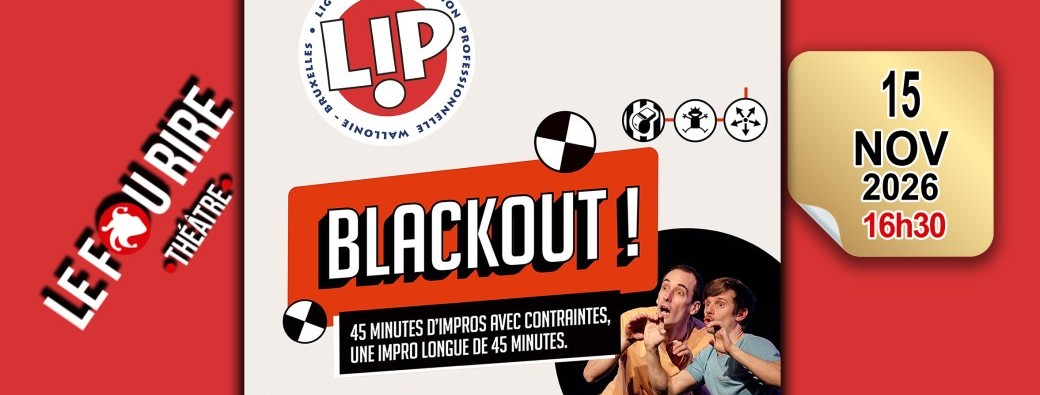 La LIP : Blackout