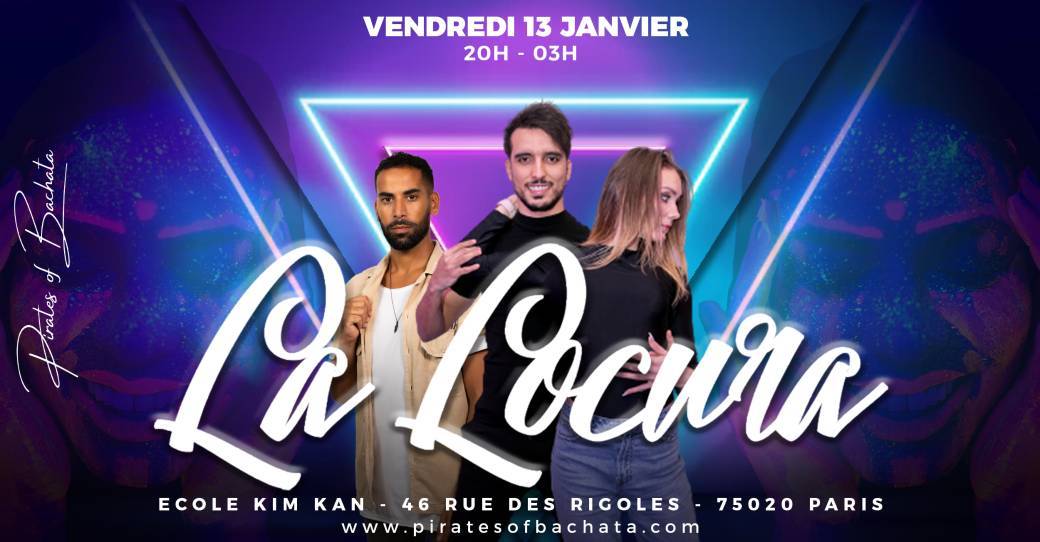 La Locura : vendredi 13 janvier
