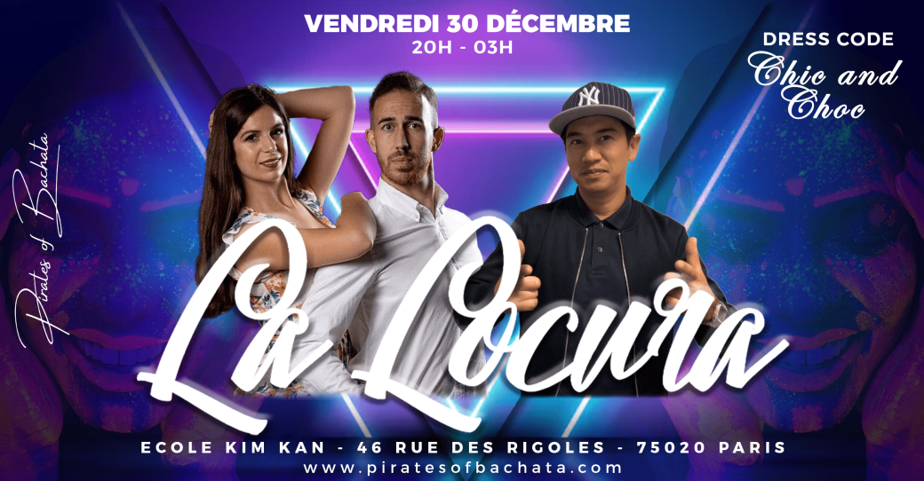 La Locura : vendredi 30 décembre