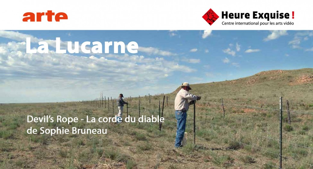 La Lucarne - Devil's Rope, La Corde du diable de Sophie Bruneau