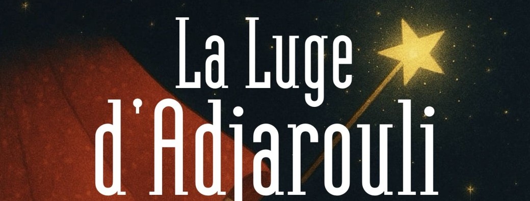 la luge d'Adjarouli - Jeune public