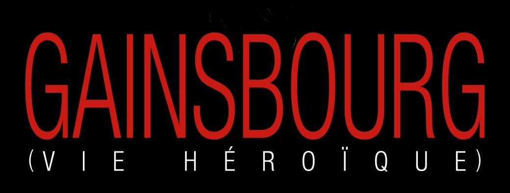 "GAINSBOURG - VIE HEROÏQUE" 