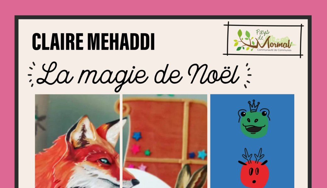 La Magie de Noël - Atelier Conte par Claire Mehaddi