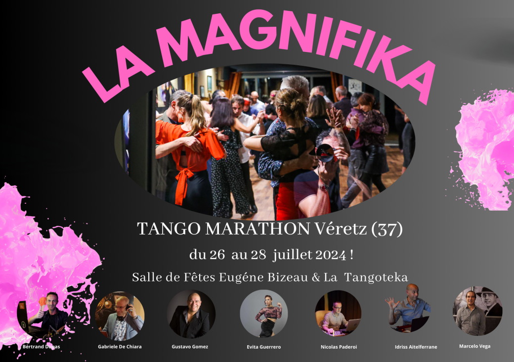 La Magnifika Tango Marathon Véretz (37) Juillet  2024