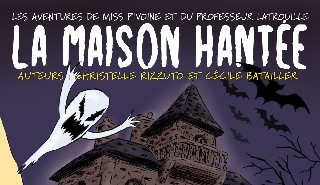 La Maison Hantée