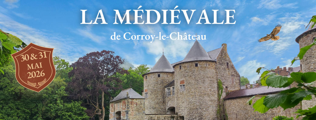 La Médiévale de Corroy-le-Château | 2026