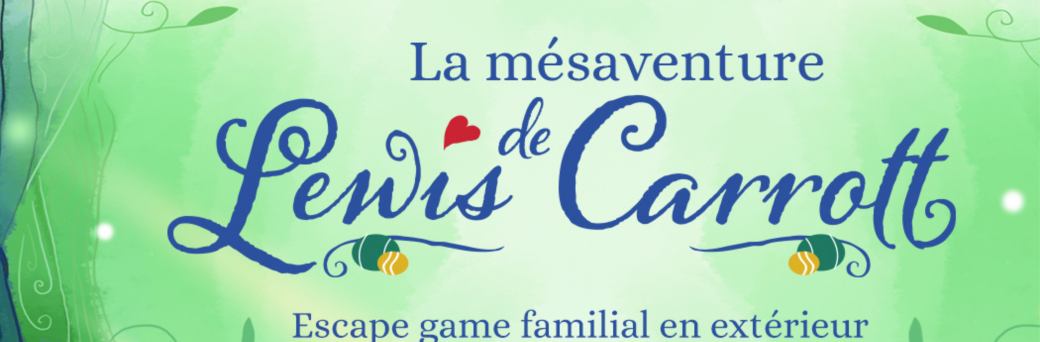 La Mésaventure de Lewis Carrott - escape game de Pâques en extérieur