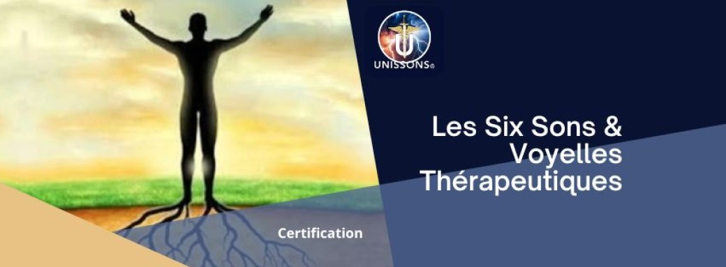 > La Méthode des Six Sons et Voyelles Thérapeutiques