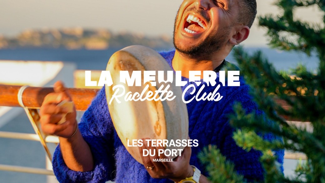 La Meulerie Raclette Club - Les Terrasses du Port