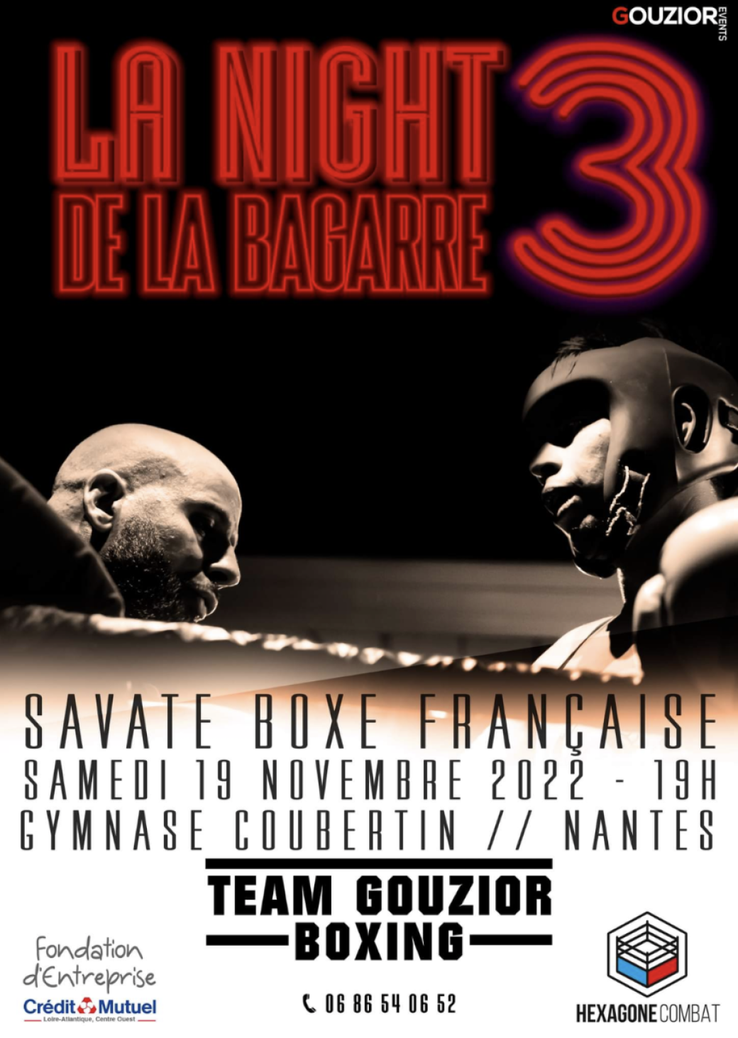 La Night de la bagarre 3