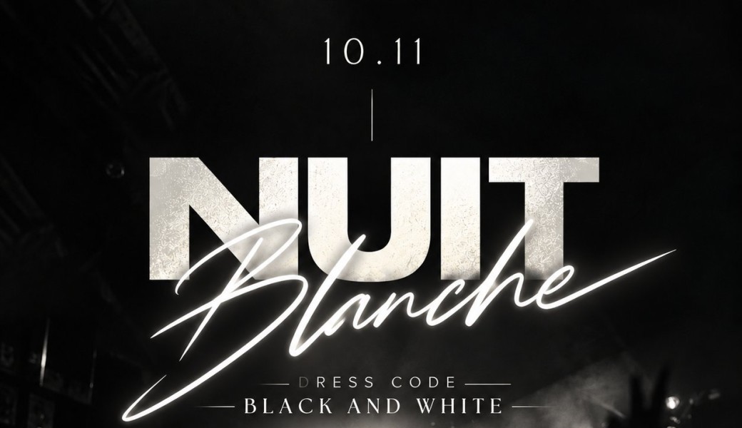 Soirée « Nuit Blanche » - 10/11/2026