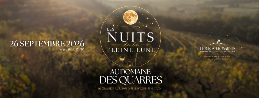 La Nuit de la Pleine Lune au Domaine des Quarres