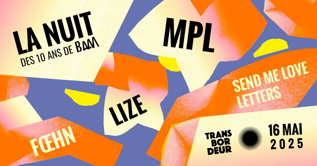 La Nuit des 10 ans de BAAM