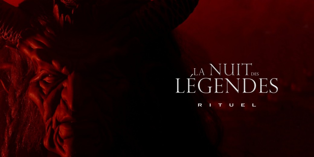 La Nuit des Légendes : Rituel