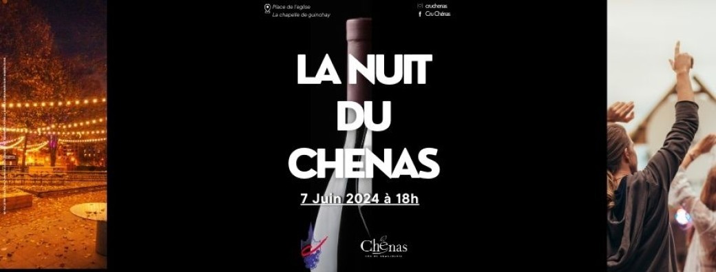 La nuit du cru Chénas