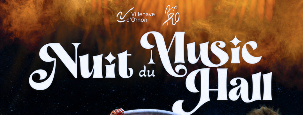 LA NUIT DU MUSIC HALL