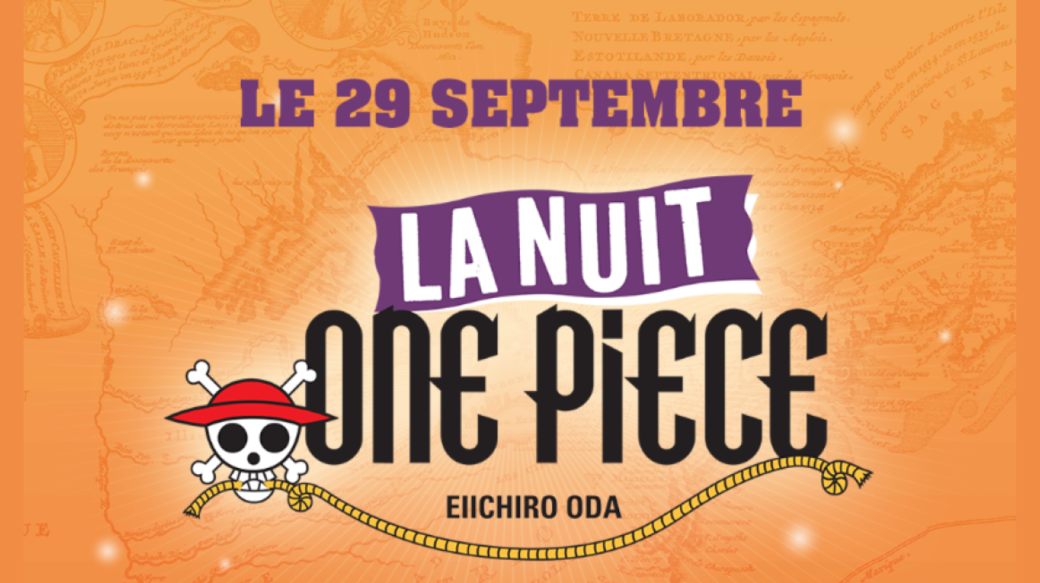 Tickets : la nuit One piece - Billetweb