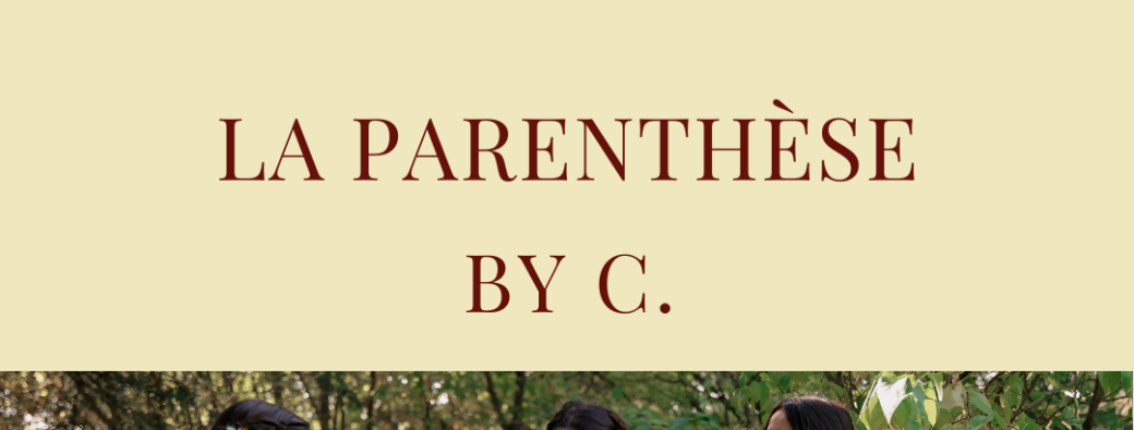 La Parenthèse by C
