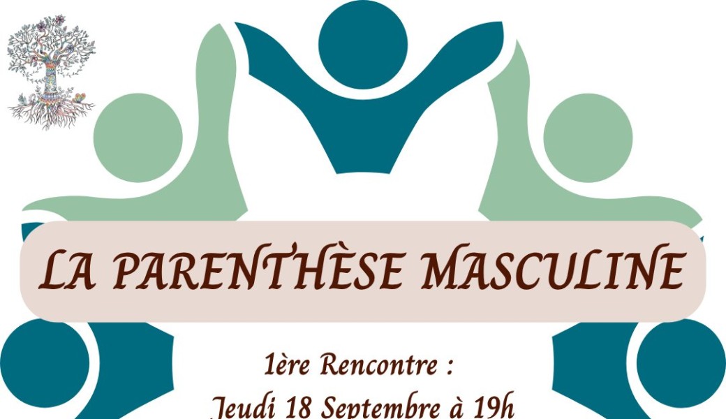 La Parenthèse Masculine