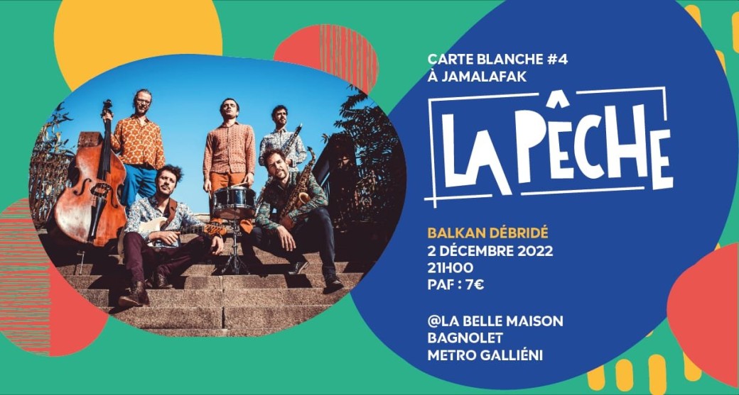 La Pêche @ La Belle Maison - Bagnolet