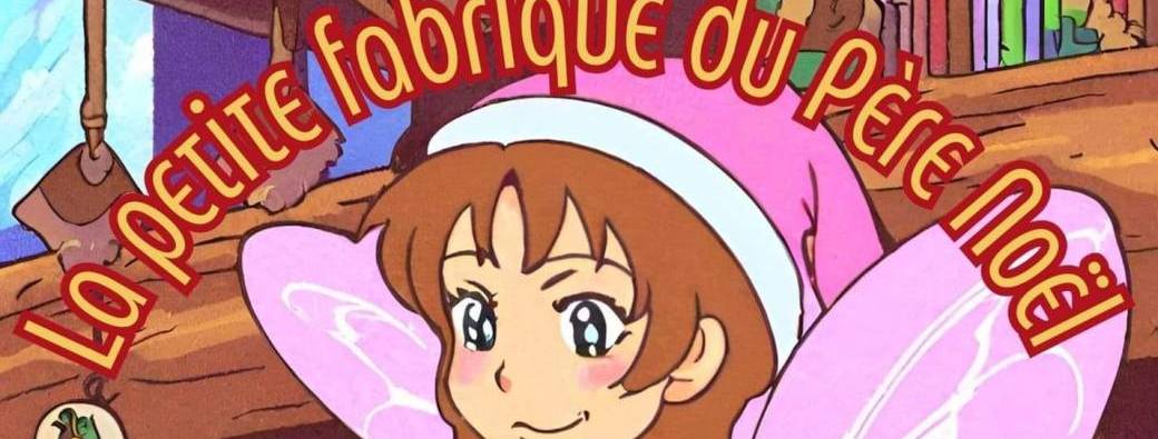 La petite fabrique du Père Noël