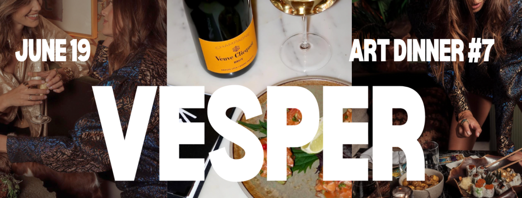 La Petite Soirée X Vesper
