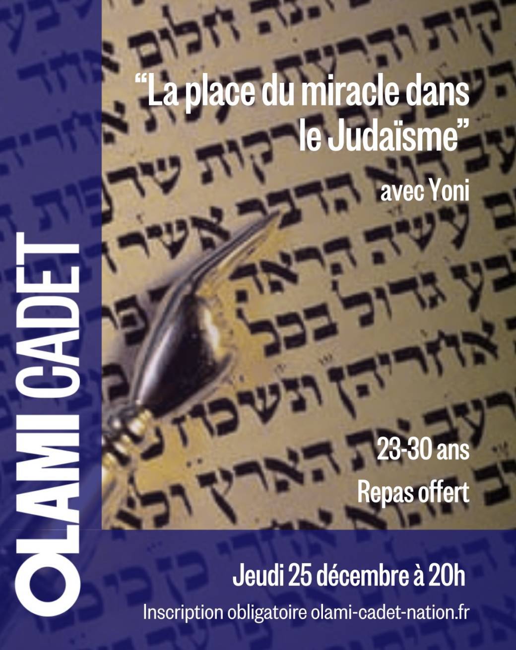 « La place du miracle dans le Judaïsme » 