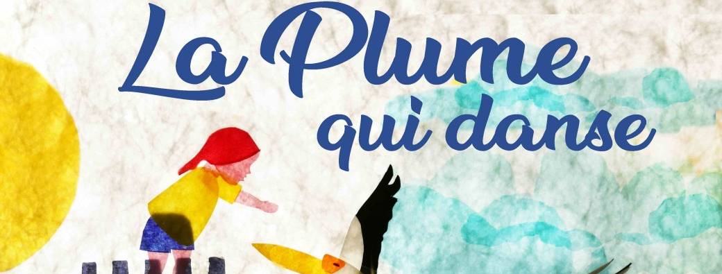LA PLUME QUI DANSE