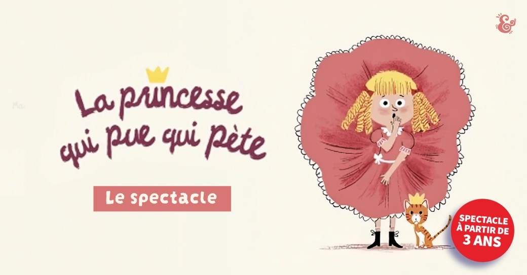 La Princesse qui pue qui pète (spectacle)