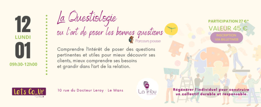 La Questiologie ou l'art de se poser les bonnes questions