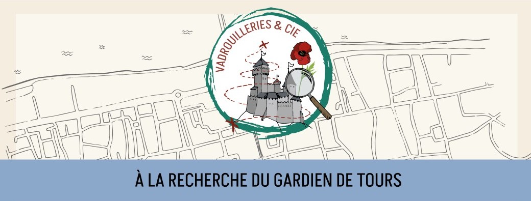 À la recherche du gardien de Tours