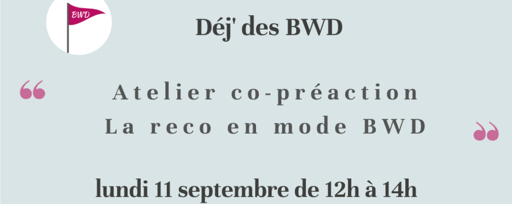 La Reco en mode BWD au WIN Mériadeck 