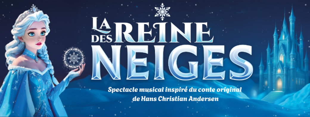LA REINE DES NEIGES (DIGNE LES BAINS)